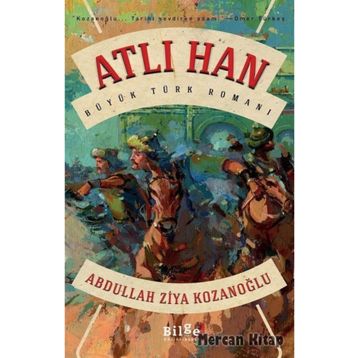 Atlı Han - Abdullah Ziya Kozanoğlu