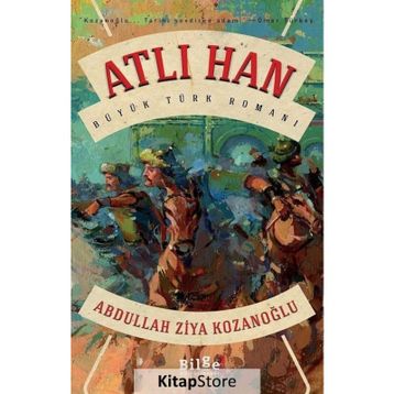 Atlı Han - Abdullah Ziya Kozanoğlu