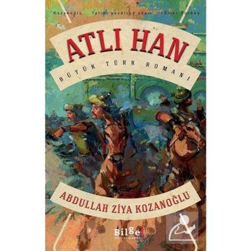 Atlı Han - Abdullah Ziya Kozanoğlu