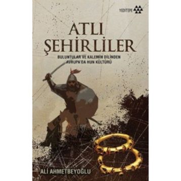 Atlı Şehirliler - Ali Ahmetbeyoğlu
