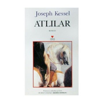Atlılar - Joseph Kessel