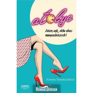 Atölye - Funda Tarakçıoğlu