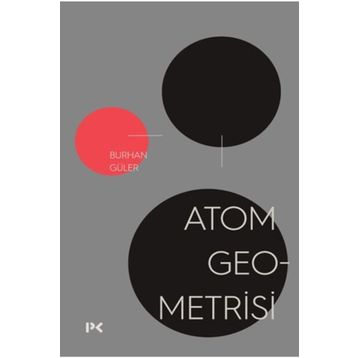 Atom Geometrisi-Burhan Güler-Profil Kitap