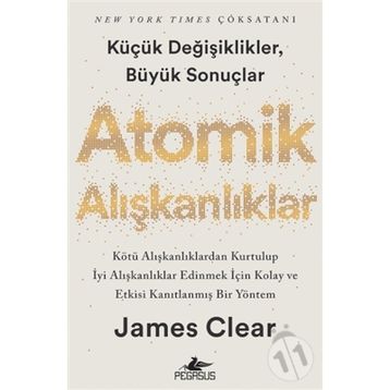 Atomik Alışkanlıklar - James Clear