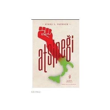 Atsineği / Ethel Lilian Voynich