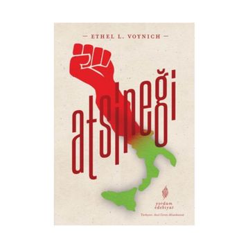 Atsineği / Ethel Lilian Voynich