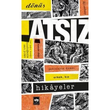 Atsız Hikayeler - Hüseyin Nihal Atsız