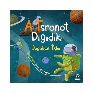 Atsronot Dıgıdık - Doğukan İşler - Turkuvaz Kitap