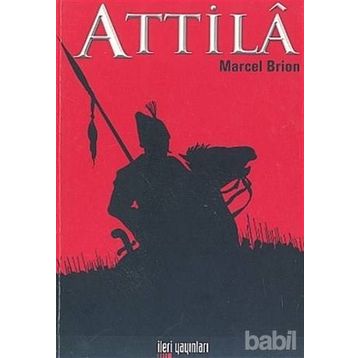 ATTILÂ - MARCEL BRION