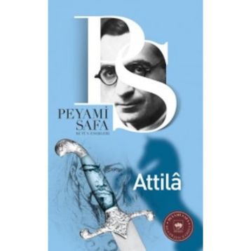 Attila - Peyami Safa
