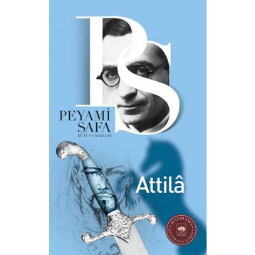 Attila - Peyami Safa
