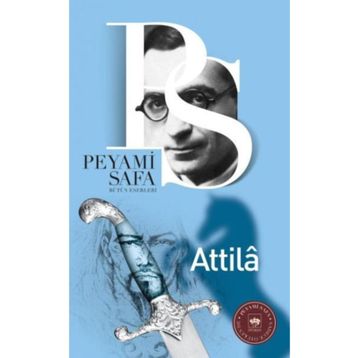 Attila - Peyami Safa
