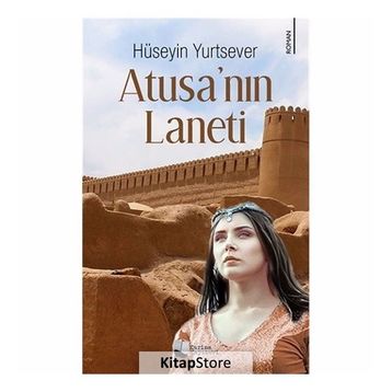 Atusa'nın Laneti - Hüseyin Yurtsever