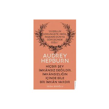 Audrey Hepburn - Seda Eroğlu
