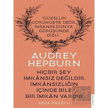 Audrey Hepburn - Seda Eroğlu