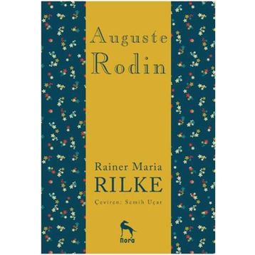 Auguste Rodin - Rainer Maria Rilke