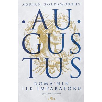 Augustus Romanın İlk İmparatoru
