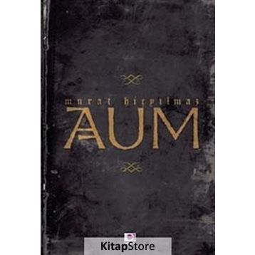 AUM - MURAT HİÇYILMAZ
