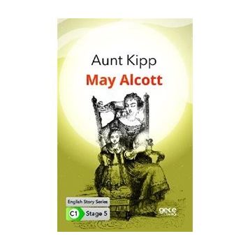 Aunt Kipp-May Alcott
