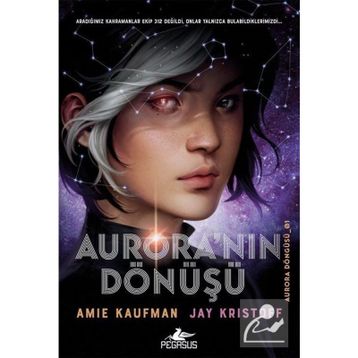 Aurora'nın Dönüşü (ciltli) - Kolektif