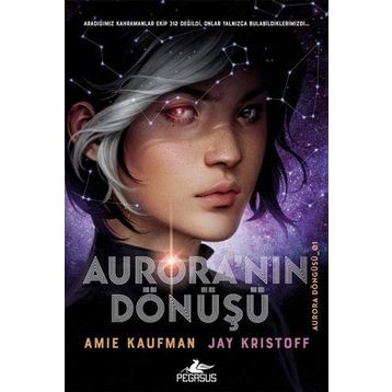 Aurora'nın Dönüşü (ciltli) - Kolektif