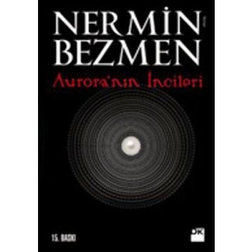 AURORA'NIN İNCİLERİ - NERMIN BEZMEN
