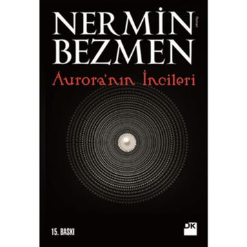 AURORA'NIN İNCİLERİ - NERMIN BEZMEN