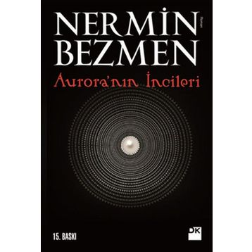 AURORA'NIN İNCİLERİ - NERMIN BEZMEN