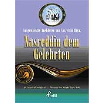 AUSGEWAEHLTE ANEKDOTEN VON NASRETTIN HOCA, NASREDDIN DEM GELEHRTEN (CEP BOY) - DEMET KÜÇÜK