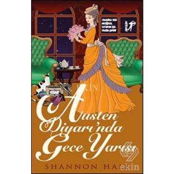 Austen Diyarı’nda Gece Yarısı - Shannon Hale