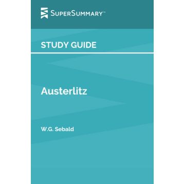 AUSTERLITZ - W.G. SEBALD