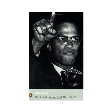 Autobiography Of Malcolm X - Alex Haley