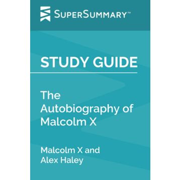 Autobiography Of Malcolm X - Alex Haley