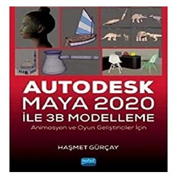 Autodesk Maya 2020 ile 3B Modelleme - Nobel Yayınevi