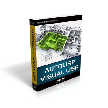 Autolisp Visual Lisp - Mehmet Şahin Güvercin