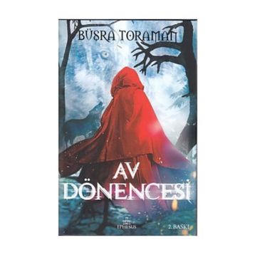 Av Dönencesi - Büşra Toraman