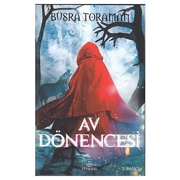 Av Dönencesi - Büşra Toraman