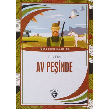 Av Peşinde - Dorlion Yayınevi