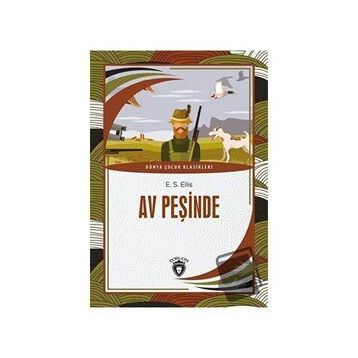 Av Peşinde - Dorlion Yayınevi