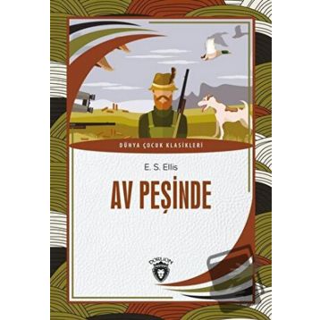 Av Peşinde - Dorlion Yayınevi