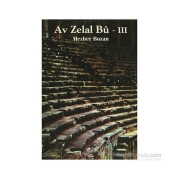 AV ZELAL BU 3 - MEZHER BOZAN