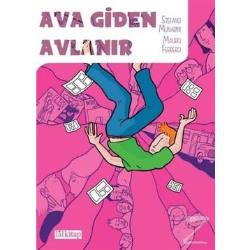 Ava Giden Avlanır - Stefano Munarini
