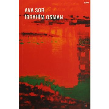 Ava Sor - İbrahim Osman
