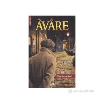 AVARE - BILGE ŞEHNAZ KAYI