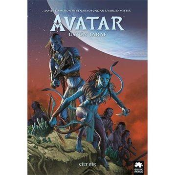 Avatar: Üstün Taraf - 1.Cilt - Sherri L. Smith