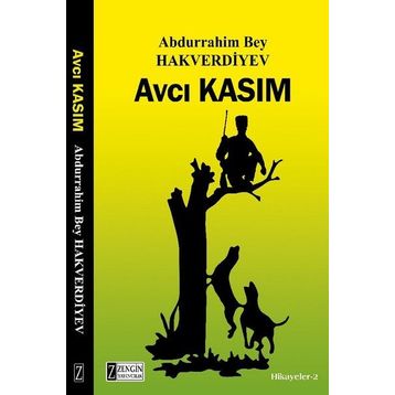 Avcı Kasım - Abdurrahim Bey Hakverdiyev