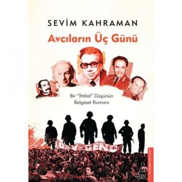 Avcıların Üç Günü - Sevim Kahraman