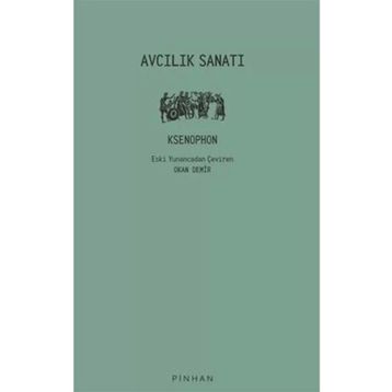 Avcılık Sanatı - Ksenophon