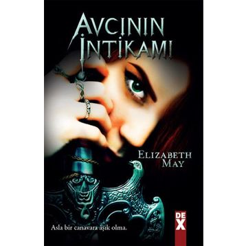 AVCININ İNTIKAMI - ELIZABETH MAY