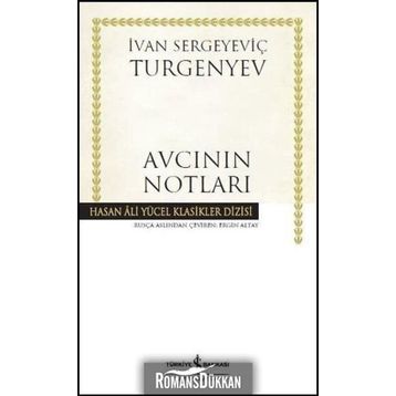 Avcının Notları - Ivan Sergeyeviç Turgenyev